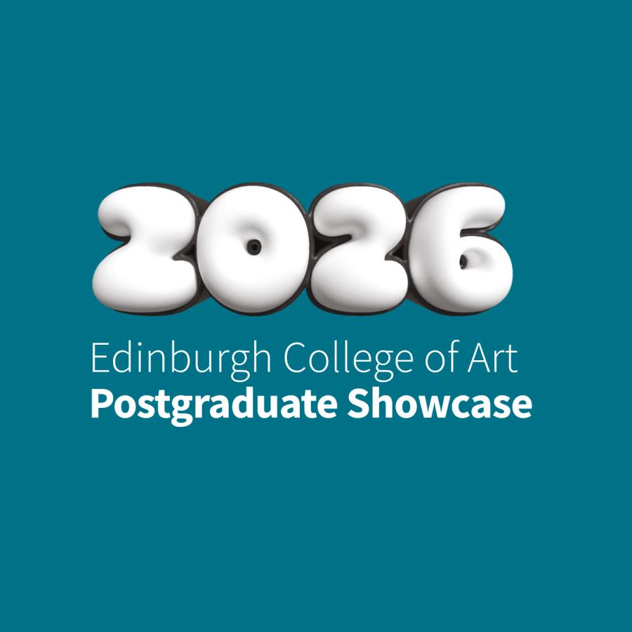 White text reading 2026 Edinburgh College of Art Postgraduate Showcase, placed on top of a teal background.