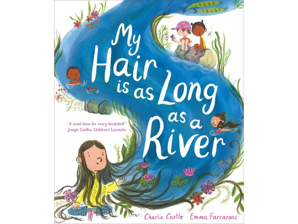 The front cover of My Hair is as Long as a River. It is an illustration of a boy whose hair flows behind him into a long blue river.