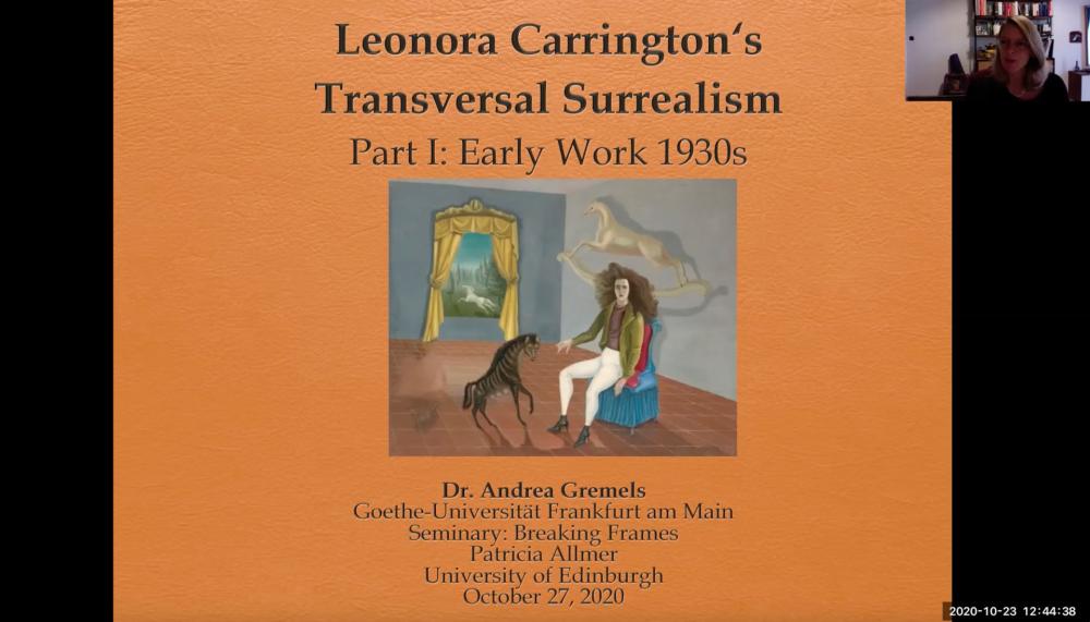 A screenshot of an online presentation given in 2020, titled Leonora Carrington's Transversal Surrealism.  